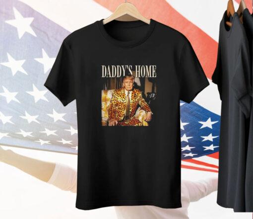 Dixiechick Trump Daddy's Home Tee Shirt