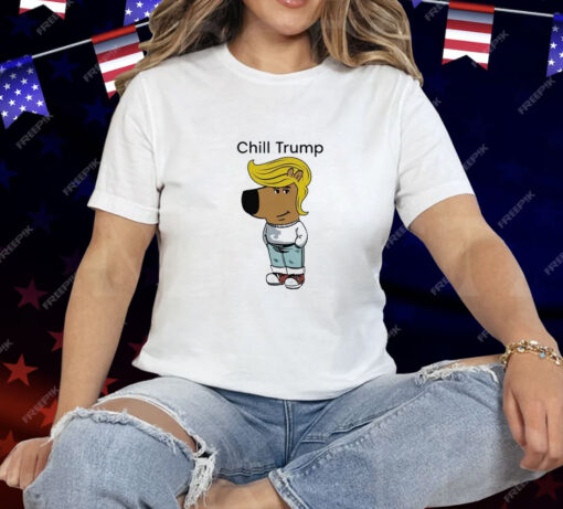 Donald Trump Chill Guy Meme Tee Shirt