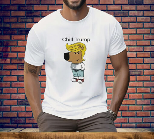 Donald Trump Chill Guy Meme Tee Shirt