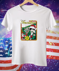 Enjoy incubus the best in quality santa chuck work holiday Tee Shirt