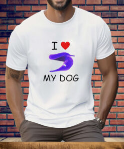 I love my dog silly worm Tee Shirt