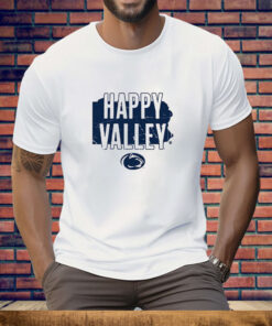 Penn State Hometown Happy Valley Tee Shirt