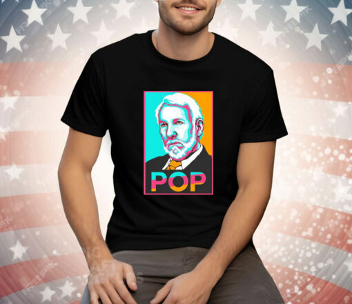 Raul Dominguez Jr Gregg Popovich Pop Tee Shirt