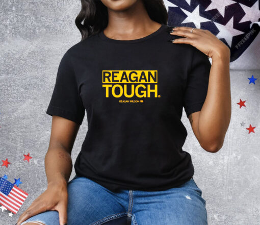 Reagan Tough Tee Shirt