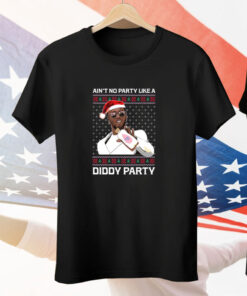 Shitheadsteve Holiday Ain't No Party Like A Diddy Party Tee Shirt