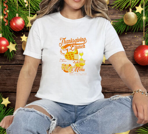 Thanksgiving Brunch Tee Shirt