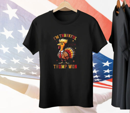 Thanksgiving I’m Thankful Trump Won Turkey Tee Shirt