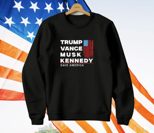 Trump Vance Musk Kennedy Save America 2024 T-Shirt