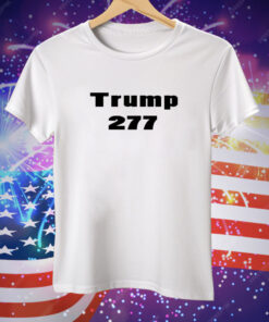 Trump Won 277 President Tee Shirt