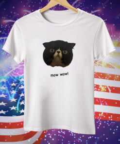 Cat mow wow Tee Shirt