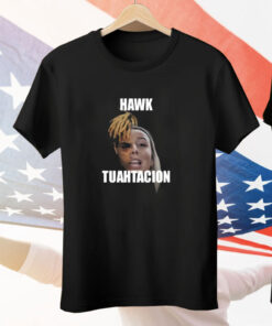 Hawk Tuahtacion Tee Shirt