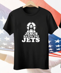 Jesus Hates The Jets Tee Shirt