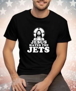 Jesus Hates The Jets Tee Shirt