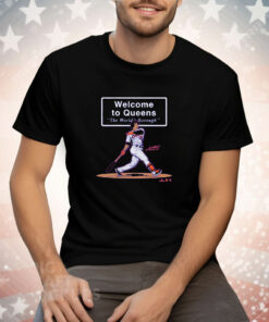 Juan Soto Welcome To Queens Sign Tee Shirt