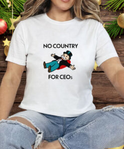 No Country For CEOs Tee Shirt