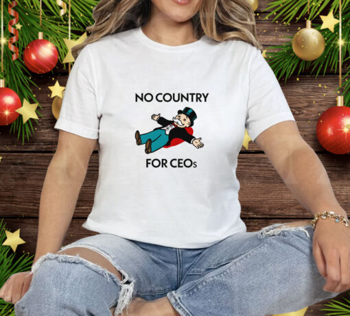 No Country For CEOs Tee Shirt