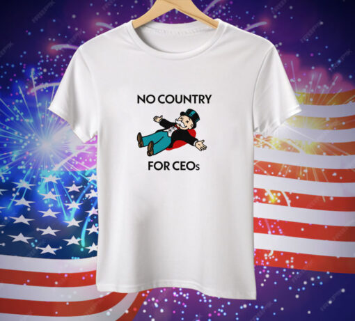 No Country For CEOs Tee Shirt