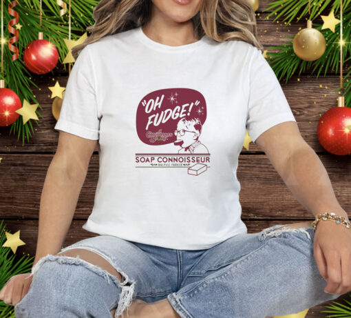 Oh Fudge Soap Connoisseur Ralphie Parker Christmas Tee Shirt