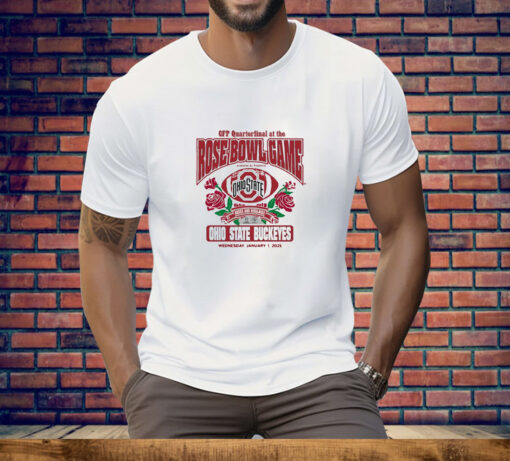 Ohio State Buckeyes Cfp Quarterfinal At The Rose Bowl Game 2025 Tee Shirt