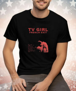 TV Girl Band French Exit Album Tee Shirt