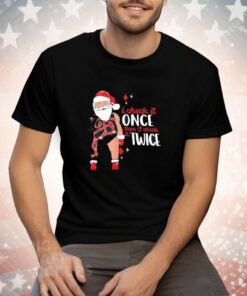 Taylor Swift I Check It Once Then I Check It Twice Santa Christmas Tee Shirt