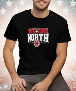 Toronto Raptors team pride we the north Tee Shirt