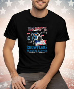 Trump’s Snowflake Removal Service Tee Shirt