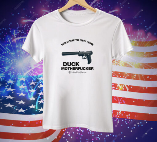 Welcome To New York Duck Motherfucker Tee Shirt