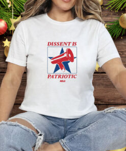 Aclu Dissent Is Patriotic Tee Shirt