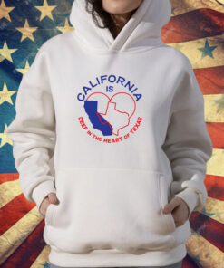 Bullzerk California Is Deep In The Heart Of Texas T-Shirt