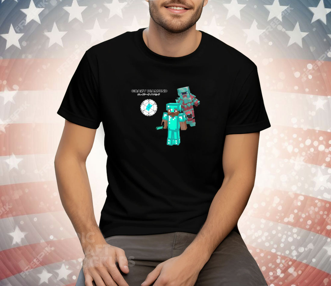 Crazy Diamond Steve Tee Shirt