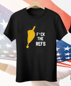 Fuck The Refs Tee Shirt