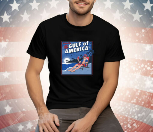 Greetings From The Gulf Of America Tee Shirt