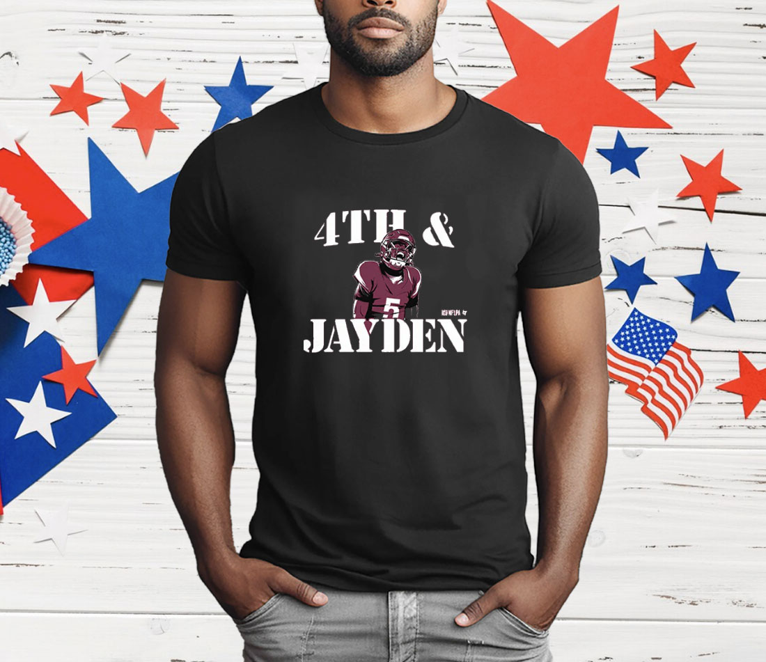 Jayden Daniels Fourth And Jayden T-Shirt
