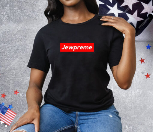 Jewpreme Tee Shirt