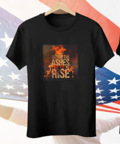 Out Of The Ashes We Rise Oversized Tee Shirt