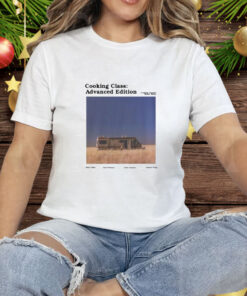 Penkmatters Cooking Class Advanced Edition Tee Shirt