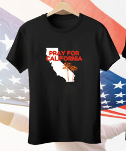 Pray For Los Angeles California Tee Shirt