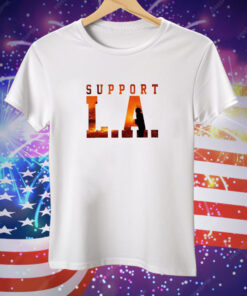 Support LA Fire Tee Shirt