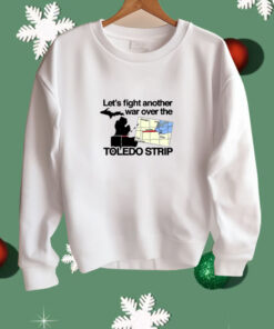 Barely Legal Let's Fight Another War Over The Toledo Strip Shirt