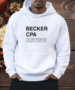 Becker Cpa Review Shirt