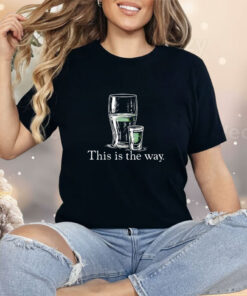 Beer Star Wars Alcohol St Patrick's Day This Is The Way Shirt