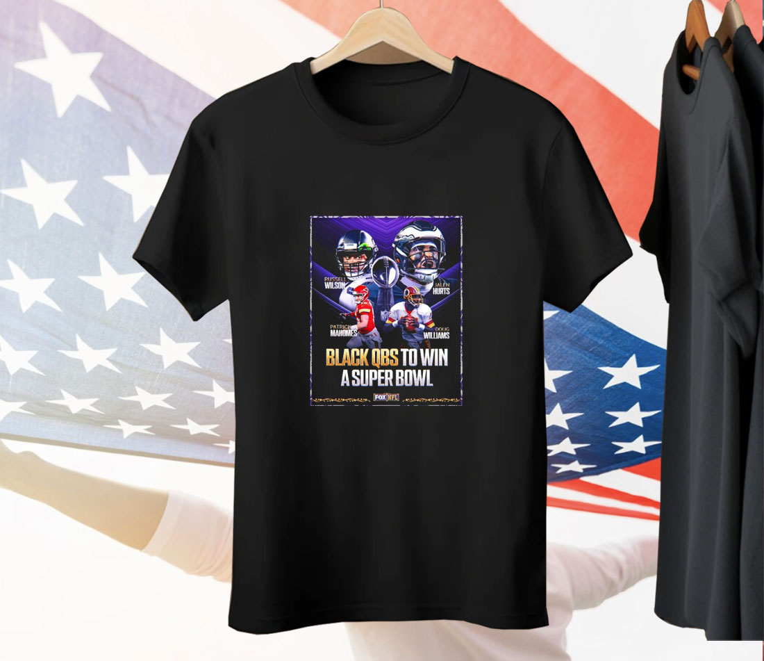 Black QBs To Win A Super Bowl Tee Shirt