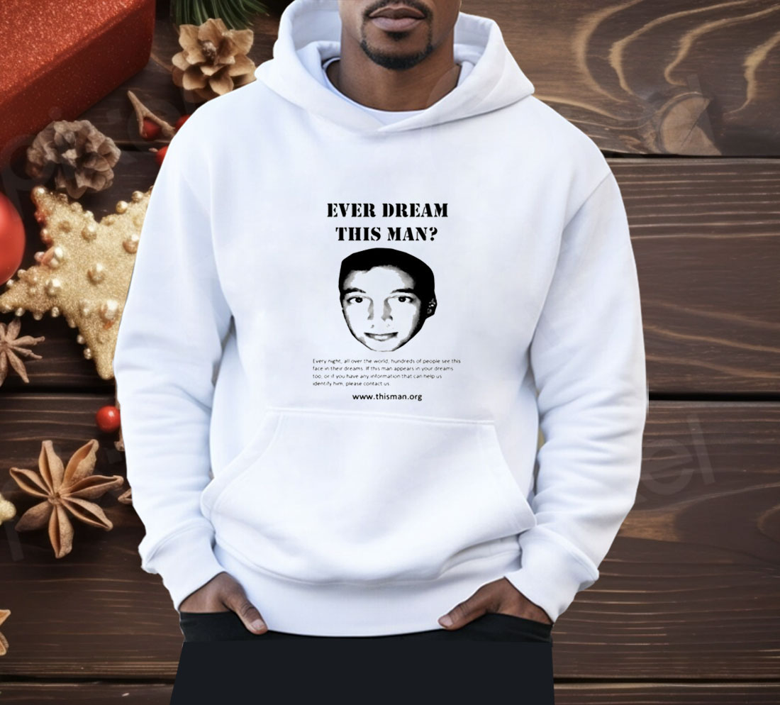 Clancy Ever Dream This Man Shirt