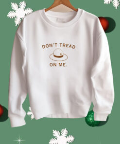 Don't Tread on Me Shirt