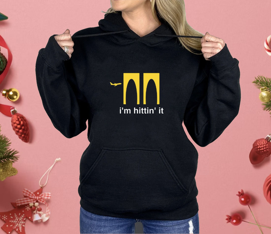 Limted I'm Hittin It Shirt