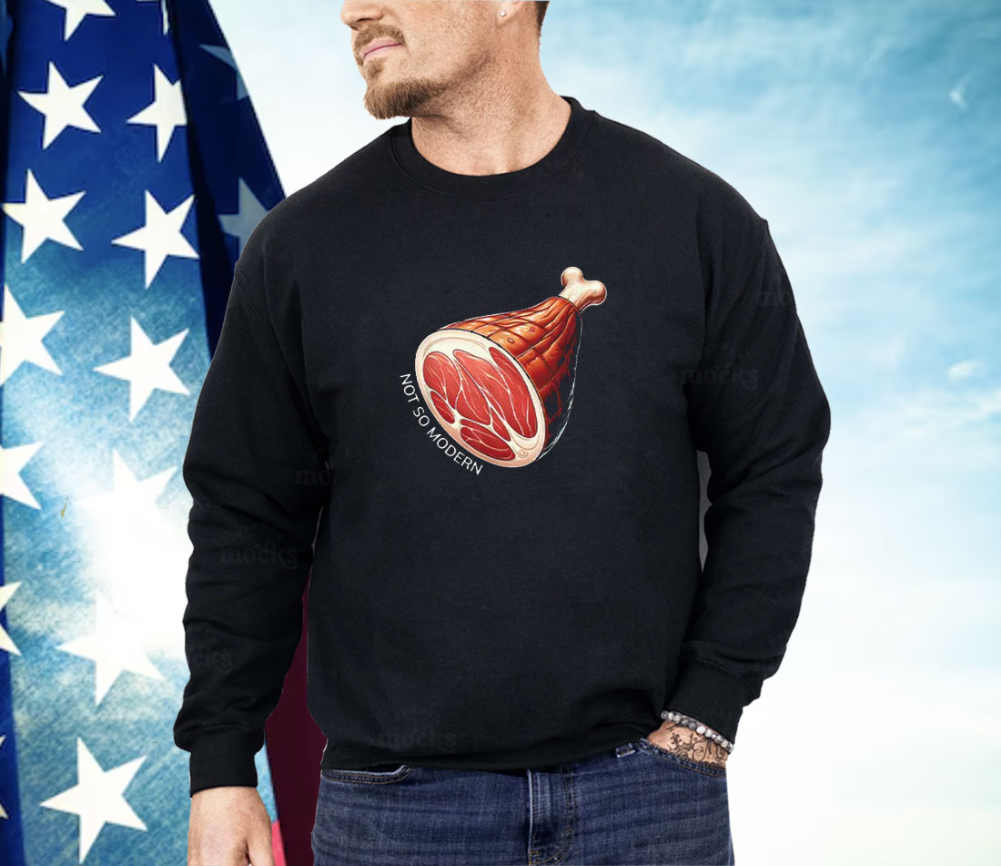 NSM Not So Modern Ham Shirt