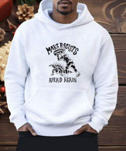 Punkwithacamera Make Racists Twisted Tea Afraid Again Shirt