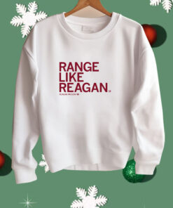 Range Like Reagan Shirt