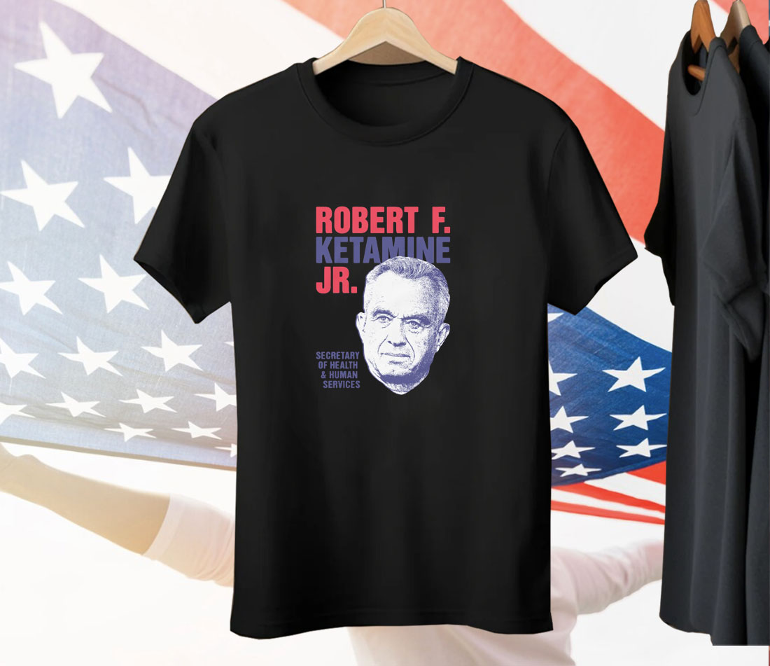 Robert F Ketamine Jr Tee Shirt